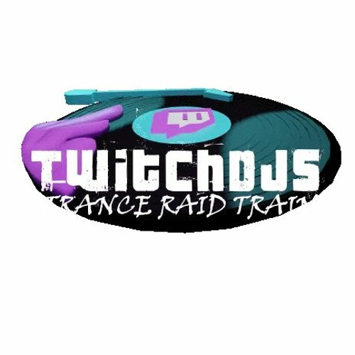 Twitch DJs Trance Event May 19 - 21
