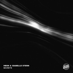 HBSN & Isabelle Stern - Secrets (Radio Edit)