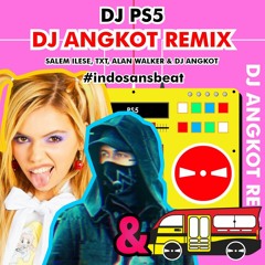 salem ilese, TOMORROW X TOGETHER & Alan Walker - PS5 (DJ Angkot Remix)