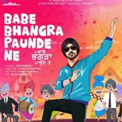 Babe Bhangra Paunde Ne