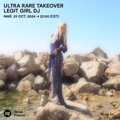 Ultra Rare Takeover invites Legit Girl DJ - 29 Octobre 2024
