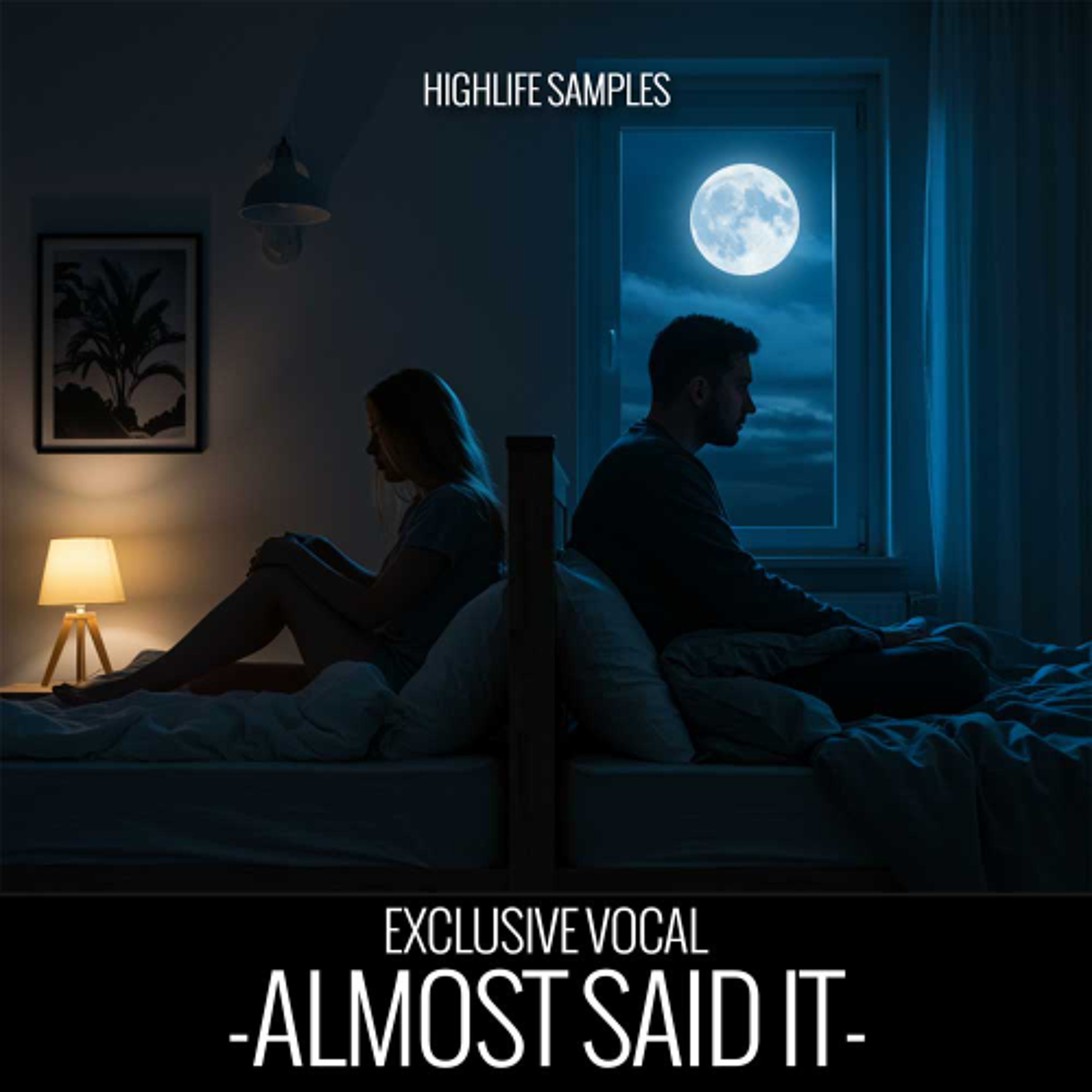 HighLife Samples - Almost Said It