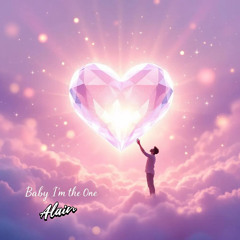 Baby I'm the One