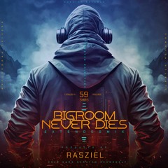 Rasziel - Bigroom Never Dies (Extended Mix) [ Scratch Records Release ] #SHRS065