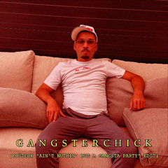 Gangsterchick (Coûteux Edit)
