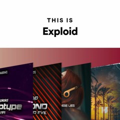 This Is Exploid (Drum & Bass)