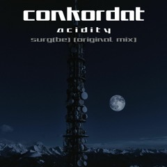 CONKORDAT Acidity - Surg(Be) (Original mix)