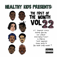 FIRST OF THE MONTH VOL 22