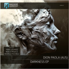 MHR610 Dion Paola (AUS) - Darkness EP [Out December 27]