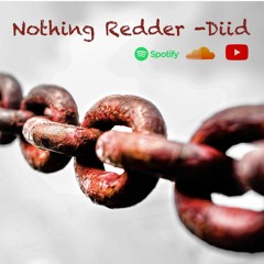 Nothing Reder -Diid (official)