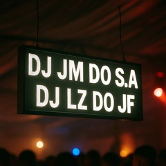 MT_MC JM TROPA DO TREM VS ESSA BUNDA GRANDE.DJ JM DO S.A & DJ LZ DO JF***2K28
