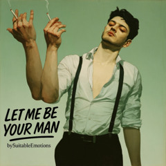 Let Me Be Your Man v4