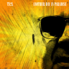 Another day in paradise (in the style of Phil Collins)