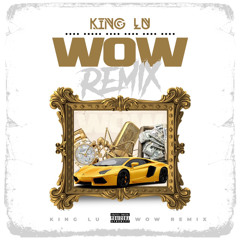 Wow (remix)