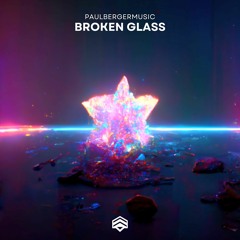 PaulBergerMusic - Broken Glass