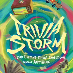 read✔ Trivia Storm: 1,200 Exciting Trivia Questions About Anything