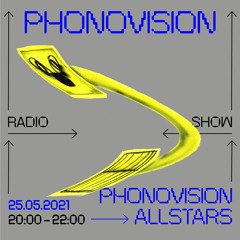 PhonoVision Radioshow w/ PhonoVision Allstars