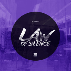 Munfell - Law of Silence (Original Mix) Promo