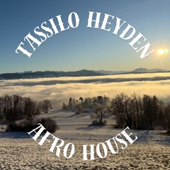 TASSILO HEYDEN @ HomeStudio I Afro House 2