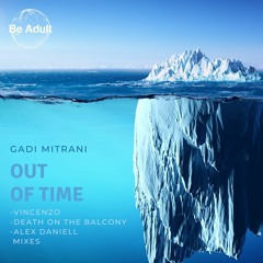 Gadi Mitrani - Out Of Time (Vincenzo Instrumental Remix)