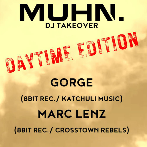 Gorge & Marc Lenz - B2B @ Muhn