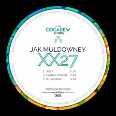 Jak Muldowney - XX27 [CR013]