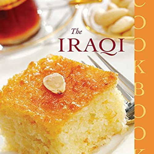 FREE PDF 📔 The Iraqi Cookbook by  Lamees Ibrahim PDF EBOOK EPUB KINDLE