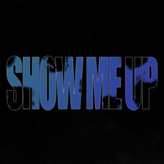 show me up (tiktok)