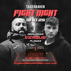 DEGUZMAN vs PLOYZZ [ FIGHT NIGHT 4 ] @ ELEKTROKÜCHE [ 18.10.25 ]