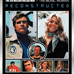 [View] EBOOK 💑 The Bionic Book: The Six Million Dollar Man and the Bionic Woman Reco