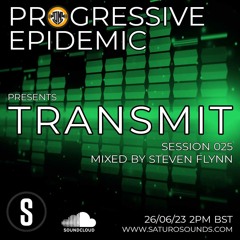TRANSMIT 025 - Mixed by Steven Flynn