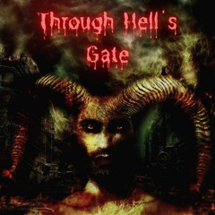 Through Hell's Gate