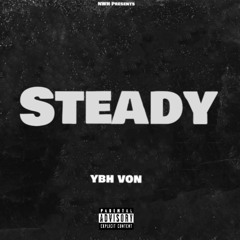 Steady