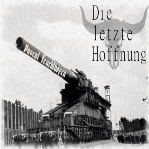 Pascal Feuchthofen - Die Letzte Hoffnung