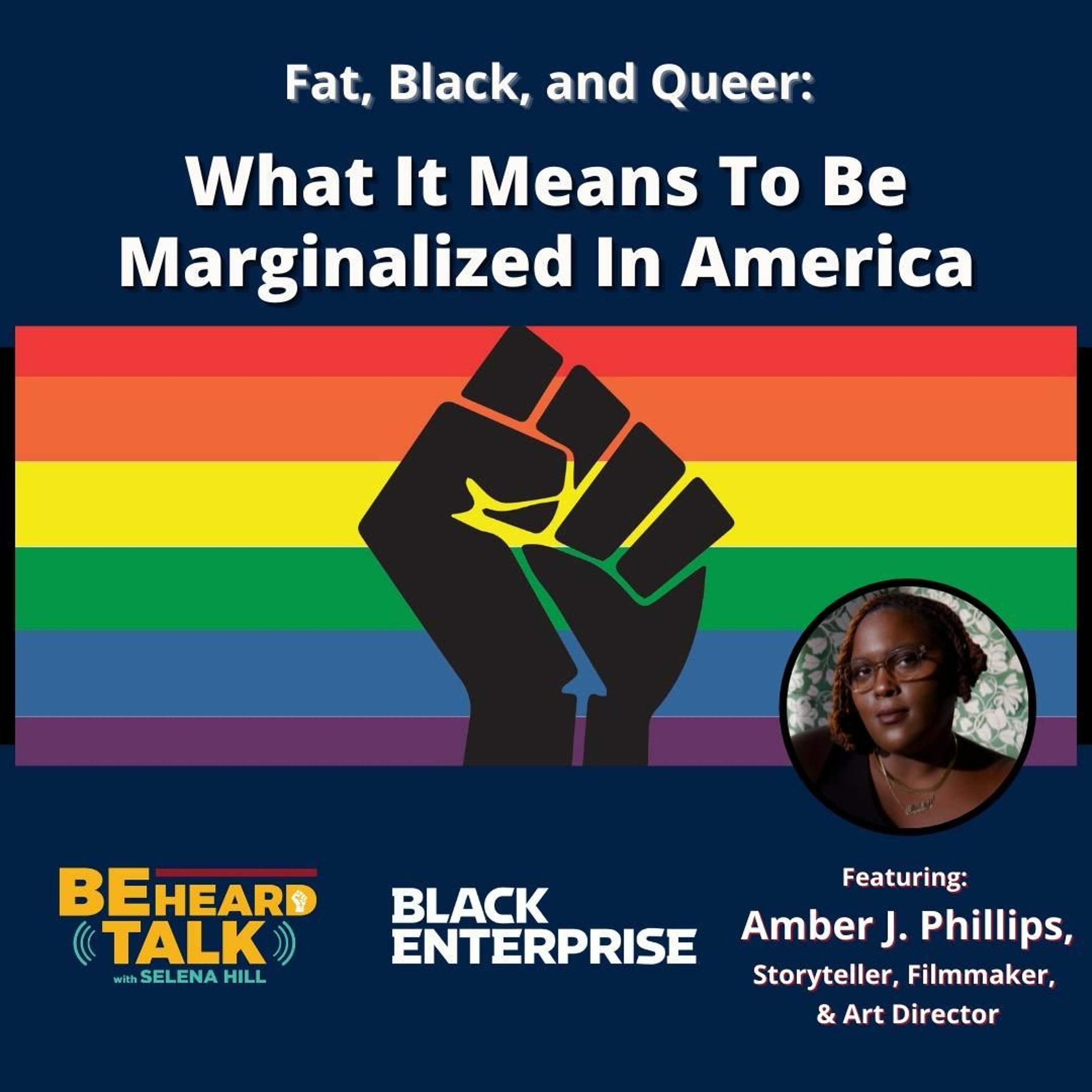 Fat, Black, And Queer:  What It Means To Be Marginalized In America