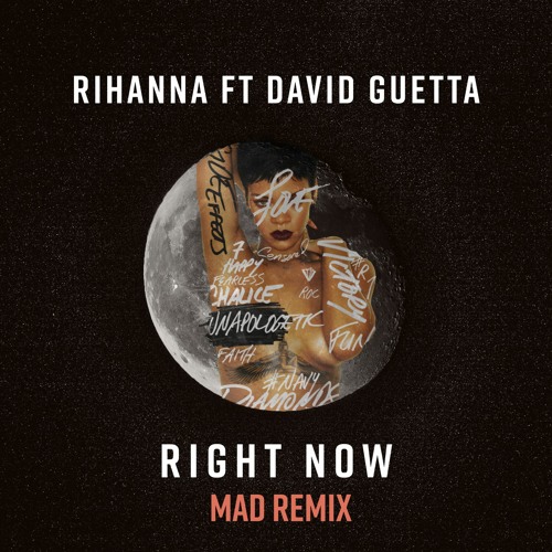 Download Rihanna Feat David Guetta Right Now - Colaboratory