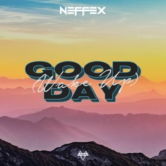 Good Day (Wake Up)