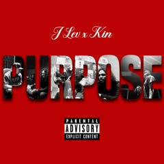 Purpose Feat. J-Lev