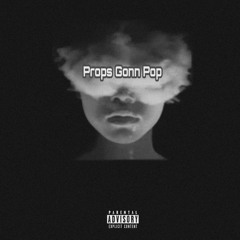 Props Gonn Pop