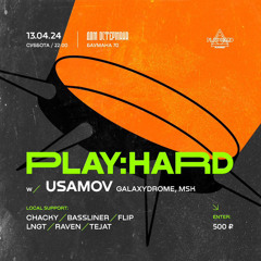 Play:Hard @ Дом Остермана