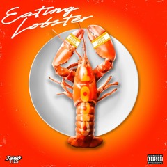 Cico P- Eatin Lobster