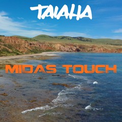 Midas Touch - TAIAHA