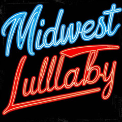 Midwest Lullaby