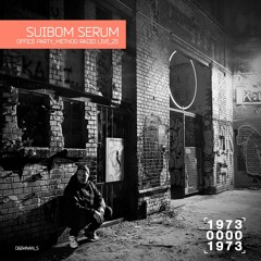 DJ SUIBOM SERUM   METHOD OFFICE PARTY