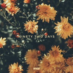ninety two days