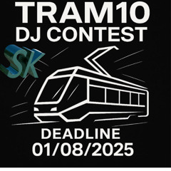 TRAM.10 DJ CONTEST - SALCHIKILLER
