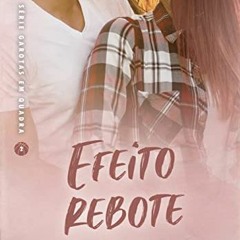 View [KINDLE PDF EBOOK EPUB] Efeito Rebote (Garotas em Quadra - Livro 2) (Portuguese