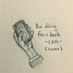 Ba dùng facebook - Cam (cover)