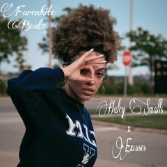 Haley Smalls - Excuses (FarenhiteBeatz)
