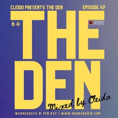 DRUMS RADIO: THE DEN EP047 by CLEIDO (14-01-2024) | Deep House Mix